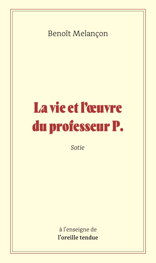 La vie et l’uvre du professeur P., 2022, couverture